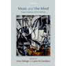 Music and the Mind: Essays in Honour of John Sloboda