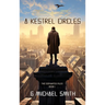 A Kestrel Circles