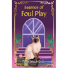 Essence of Foul Play