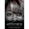 Soul Stitched: Weaving Wounds into Wisdom