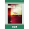 The Psalms: Poetry on Fire [Large Print 16 Pt Edition]