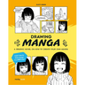 Drawing Manga: A Graphic Novel on How to Create Your Own Manga