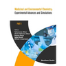 Medicinal and Environmental Chemistry: Experimental Advances and Simulations (Part I)