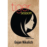 Tiger Season: A Novel of Korea