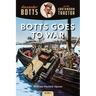Botts Goes to War