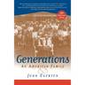 Generations: An American Family