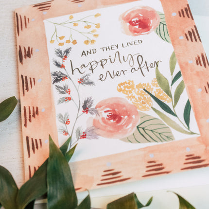 Happily Ever After Card by Ash & Rose