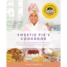Sweetie Pie's Cookbook: Soulful Southern Recipes, from My Family to Yours