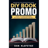 DIY Book Promo: How to Find Readers Without Spending Money