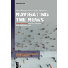 Navigating the News: Young People, Digital Culture and Everyday Life