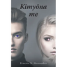 KimyÅna me