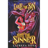 Love the Sin, Hate the Sinner: A Demonic Romantic Comedy