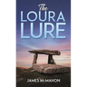The Loura Lure