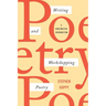 Writing and Workshopping Poetry: A Constructive Introduction