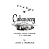 Cabanocey: The History, Customs, and Folklore of St. James Parish