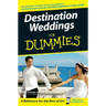 Destination Weddings for Dummies