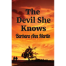The Devil She Knows