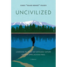 Uncivilized