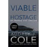Viable Hostage