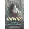 Undine: With Introductory Essays by George MacDonald and Lafcadio Hearn