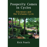 Prosperity Comes in Cycles: Bikeways and the Virtuous Cycle