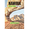 Namibia Travel Guide 2023-2024