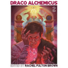 Draco Alchemicus: Act II Court