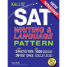KALLIS' SAT Writing and Language Pattern (Workbook, Study Guide for the New SAT)