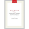 Images, Power, and Politics: Figurative Aspects of Esarhaddon's Babylonian Policy (681-669 B.C.)", Memoirs, American Philosophical Society (Vol. 208)