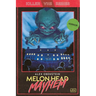 Melon Head Mayhem