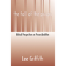 Fall of the Prison: Biblical Perspectives on Prison Abolition