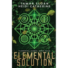 Elemental Solution