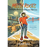Messy Roots: A Graphic Memoir of a Wuhanese American