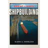 Great Lakes Shipbuilding
