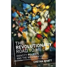 The Revolutionary Road to Me: Identity Politics and the Western Left