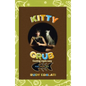 Kitty Grub: Cooking made easy for your cat