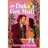 The Duke's Got Mail