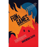Fun & Games