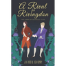 A Rival for Rivingdon