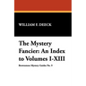 The Mystery Fancier