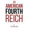 An American Fourth Reich