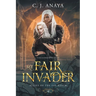 My Fair Invader