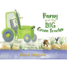 Parny and the BIG Green Tractor