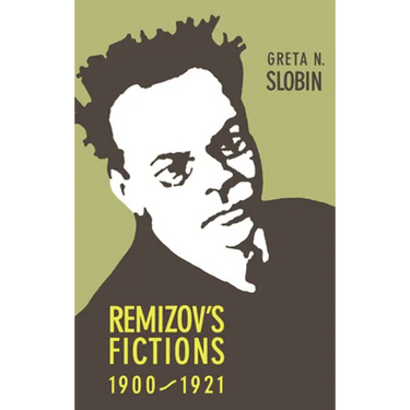 Remizov's Fictions, 1900-1921
