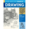 Art of Basic Drawing: Simple Step-By-Step Techniques for Drawing a Variety of Subjects in Graphite Pencil