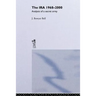 The Ira, 1968-2000: An Analysis of a Secret Army