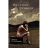 Welcome, Anybody
