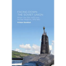 Facing Down the Soviet Union: Britain, the Usa, NATO and Nuclear Weapons, 1976-1983