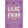 The Lilac Fairy Book
