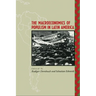 The Macroeconomics of Populism in Latin America